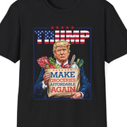 Black t-shirt with "Make Groceries Affordable Again" design featuring Trump holding groceries, humorous political apparel for supporters.