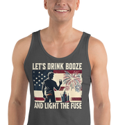 Men's tank top with 'Let's Drink Booze and Light the Fuse' text, featuring a festive, patriotic 4th of July theme.