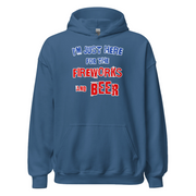 Blue hoodie with "I'm Just Here for the Fireworks and Beer" text in white, red, and blue.