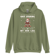 Quit Staring At My 3rd Leg Hoodie