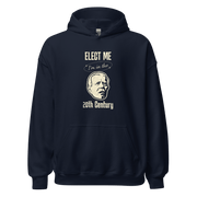 Elect Me I'm in the 20th Century Hoodie | Soft & Stylish FUNNY PRESIDENT,HOODIE,MENS,New,UNISEX,WOMENS Dayzzed Apparel