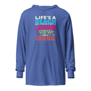 Lightweight hoodie with the phrase "Life's a Beach but I Prefer It with a Lakeside View and a Cocktail" in vibrant colors.