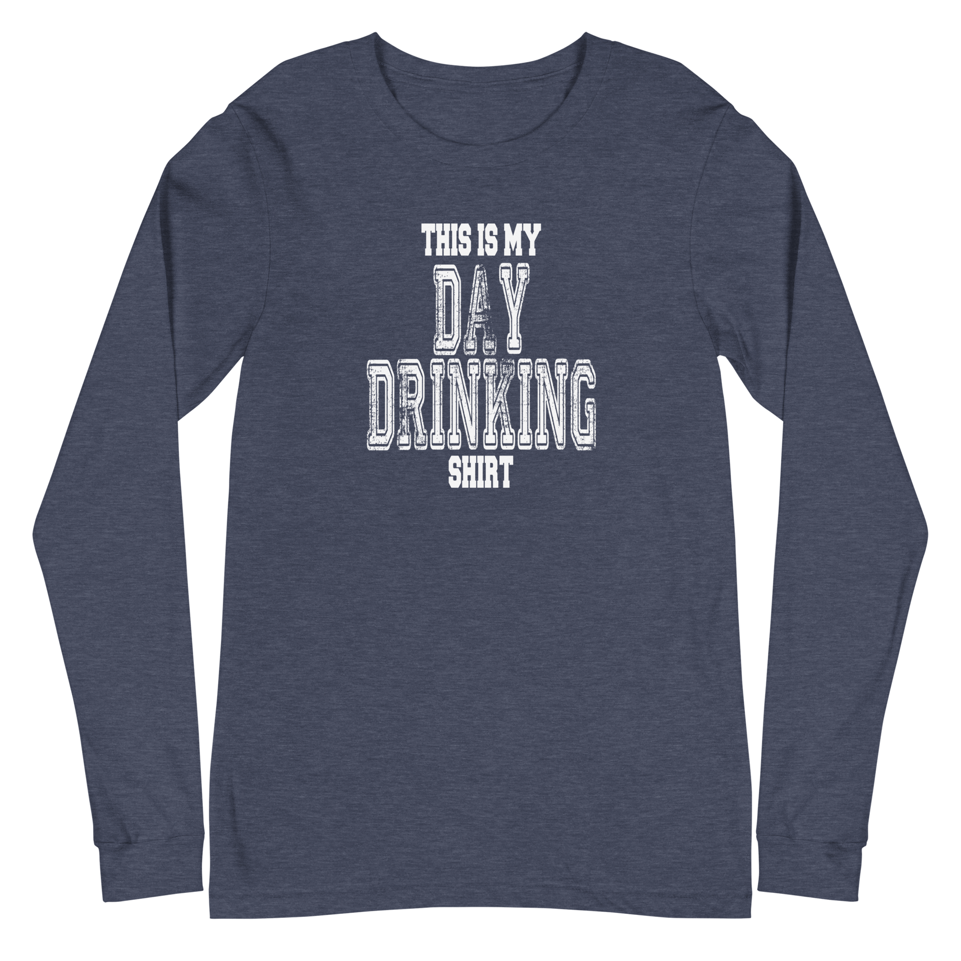 This Is My Day Drinking Shirt Long Sleeve Tee