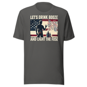 4th of July T-shirt with 'Let's Drink Booze and Light the Fuse' text, featuring a festive, patriotic theme
