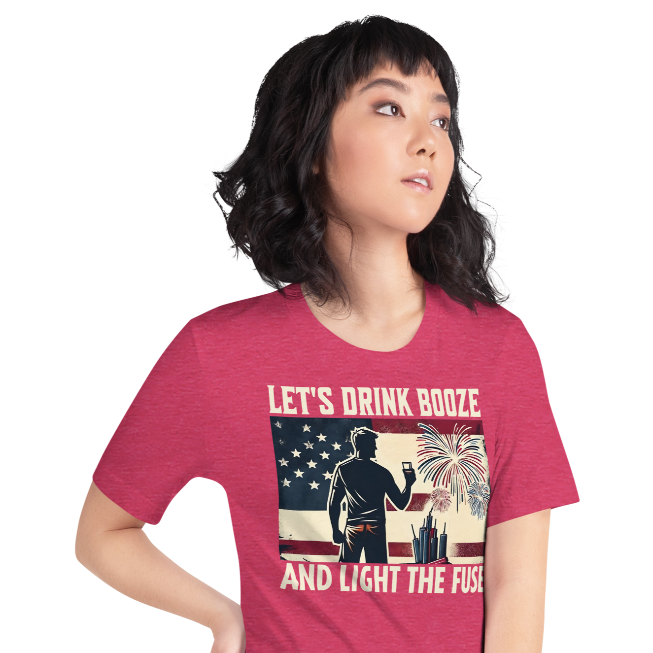 4th of July T-shirt with 'Let's Drink Booze and Light the Fuse' text, featuring a festive, patriotic theme