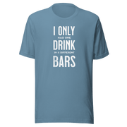 I Only Had One Drink Tee