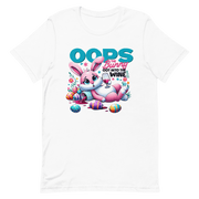 Oops the Bunny Got Into the Wine Tee