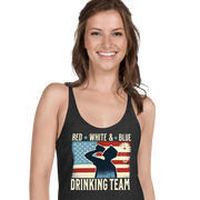Racerback tank with Red White and Blue Drinking Team text, man drinking beer, and distressed American flag background. Perfect for 4th of July.