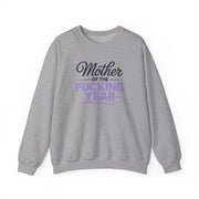 a gray sweatshirt with the text 'Mother of the F'ing Year' funny mother's day, girls trip, mom life design