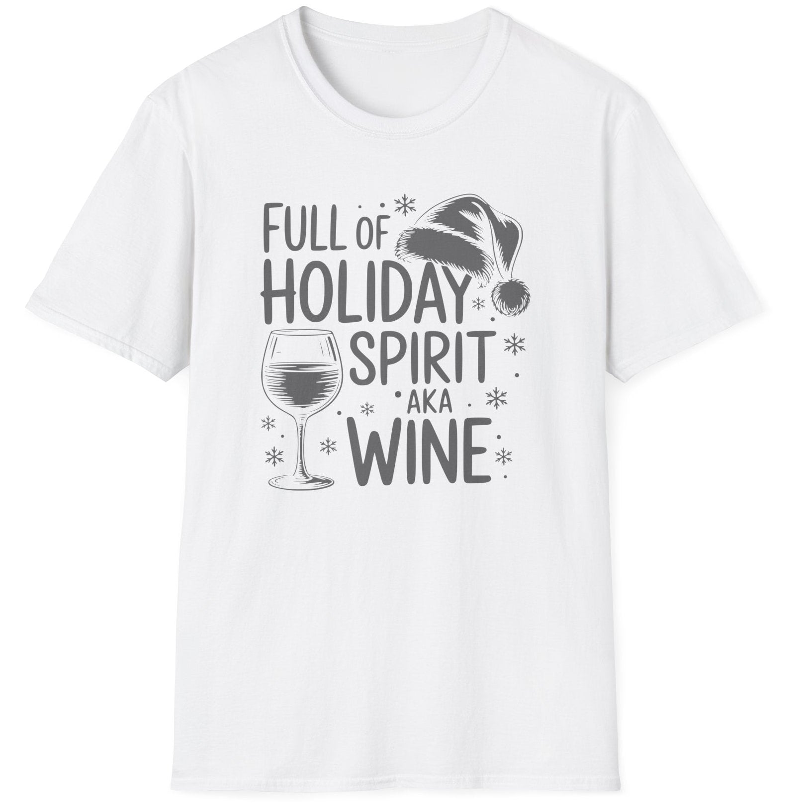 Funny Christmas Drinking Short Sleeve Shirt with wine glass and the text "Full of Holiday Spirit AKA Wine" - White