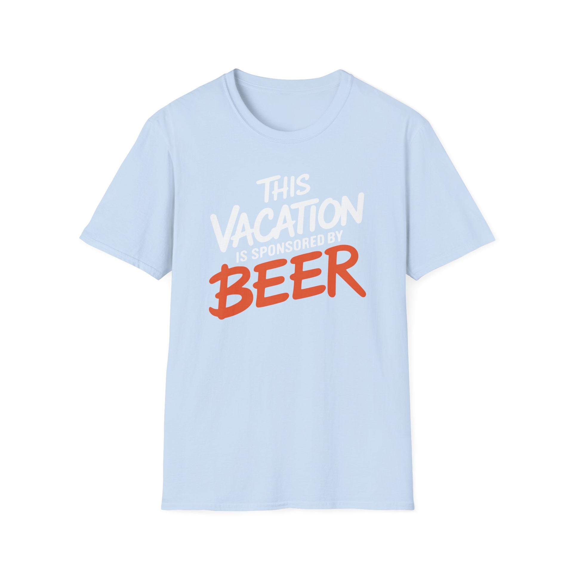 a light blue soft-style cotton t-shirt with 'This Vacation is Sponsored by Beer' text funny spring break, beach trip, girls trip, summer vacation design