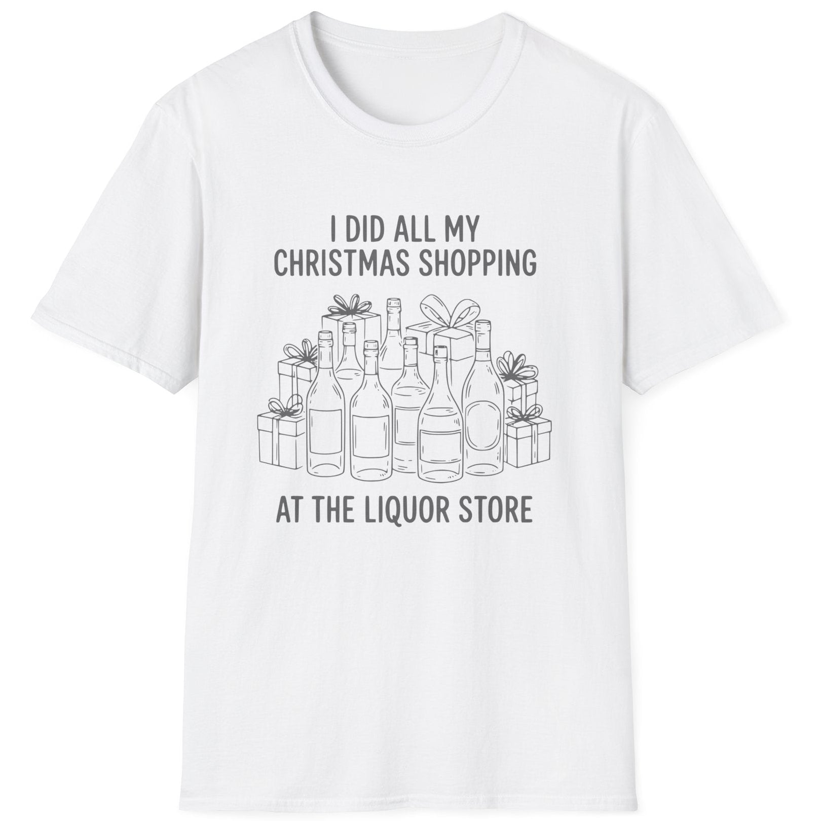 Funny Christmas Drinking Short Sleeve Shirt with liquor bottles and wrapped packages and the text "I did all my Christmas Shopping at the Liquor Store" - White