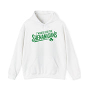 white hoodie with the phrase I'm here for the shenanigans funny st patricks day design