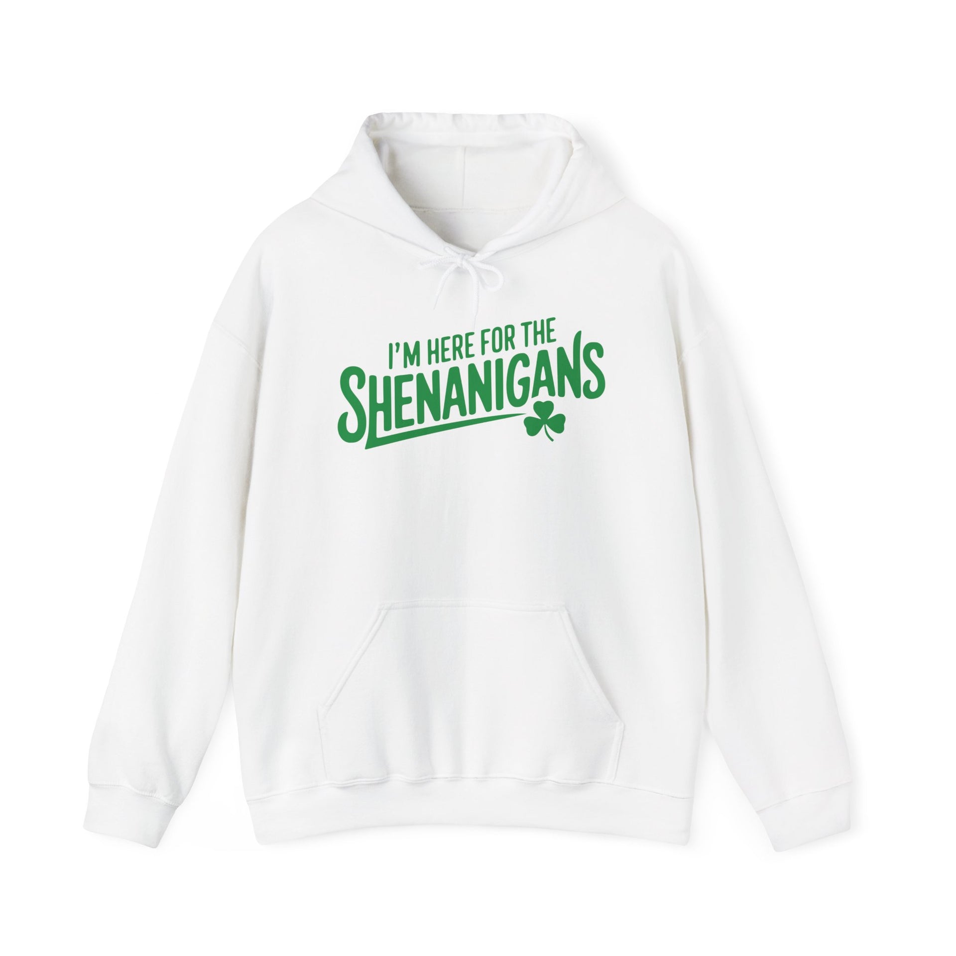 white hoodie with the phrase I'm here for the shenanigans funny st patricks day design
