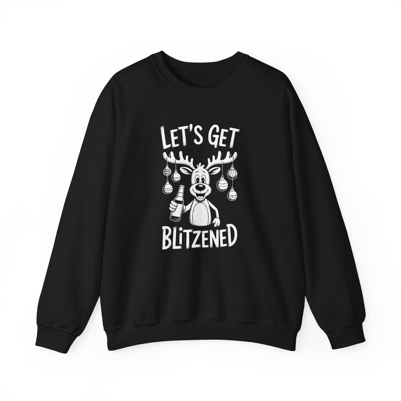 Let’s Get Blitzened – Funny Reindeer Christmas Drinking Sweatshirt