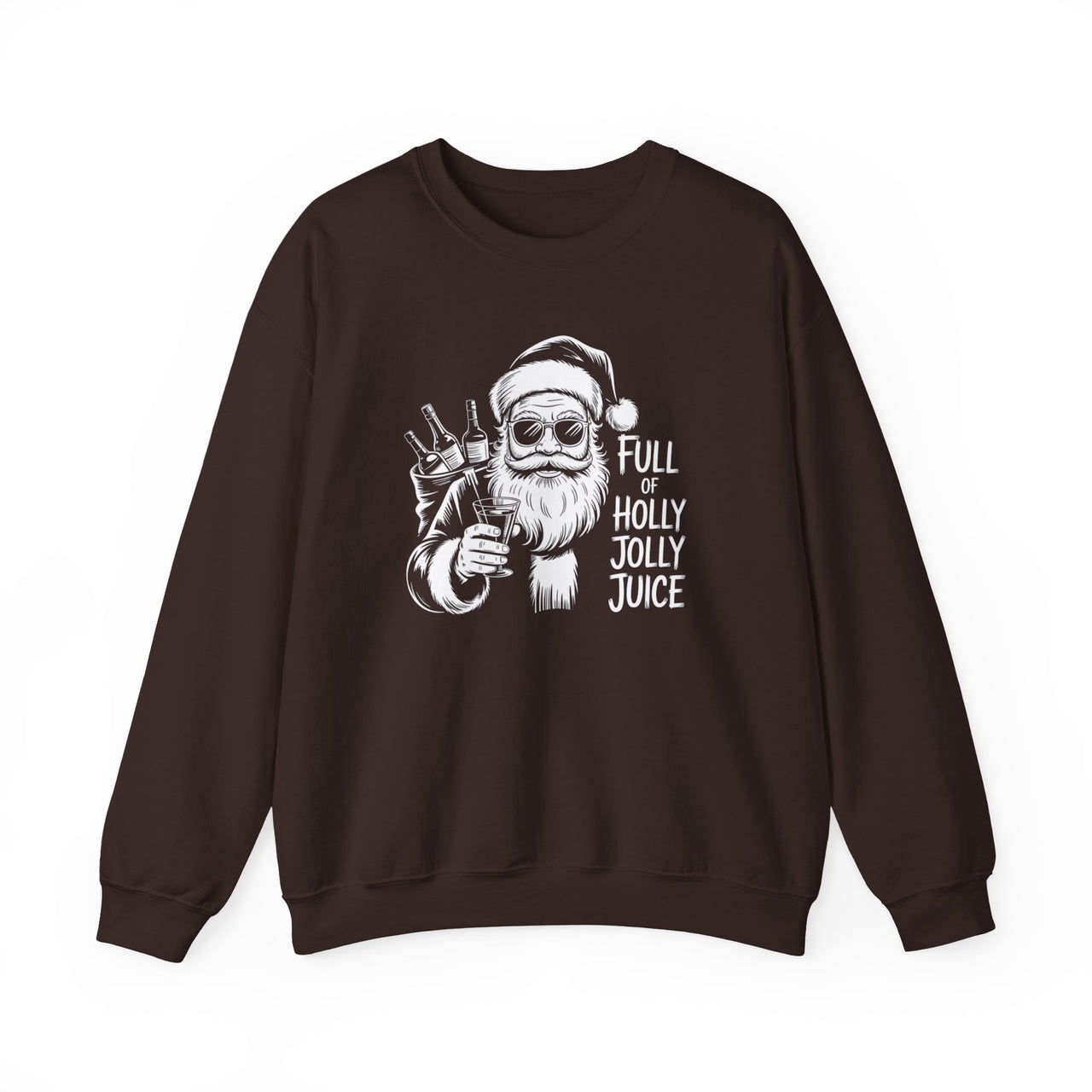 Funny Christmas Sweatshirt – Full of Holly Jolly Juice – Santa Holiday Drinking Humor Sweater