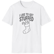 Funny Christmas Humor Short Sleeve Shirt with a stocking stuffed with presents and the text "I Like to get Stuffed" - White