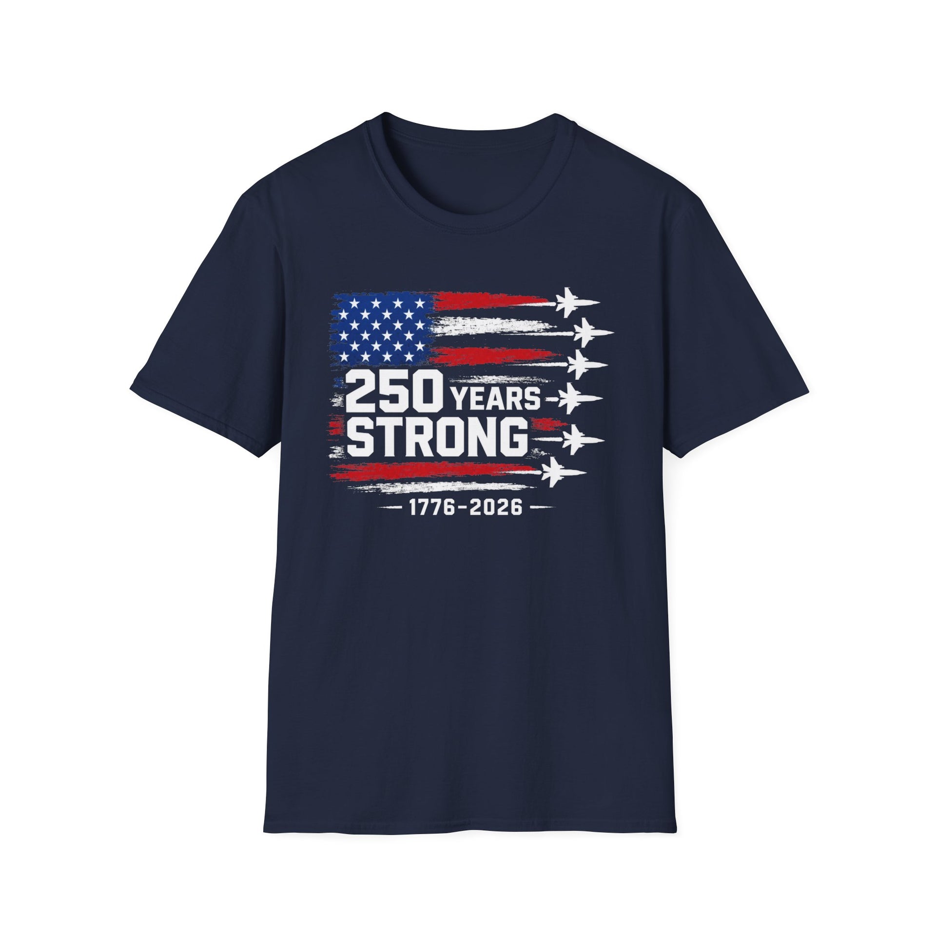 a navy t-shirt with an American flag design and '250 Years Strong' text patriotic fighter jet Meorial Day, 4th of July design