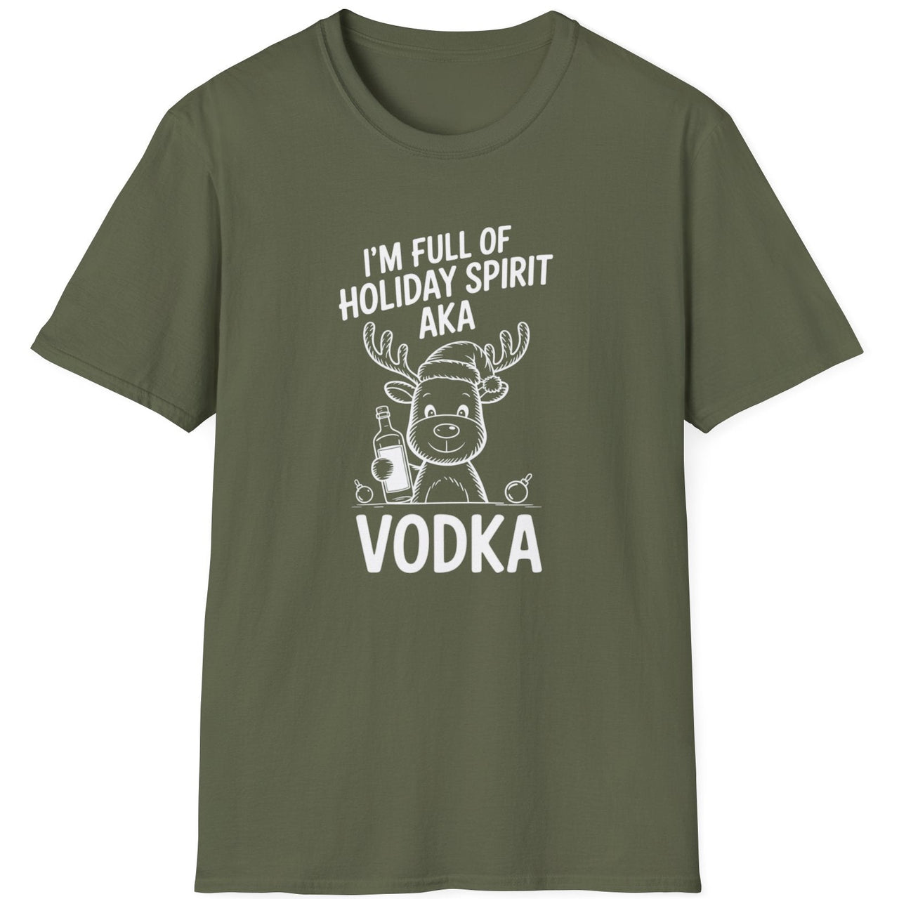 Greent-shirt with a reindeer graphic and the text i'm full of holiday spirit aka vodka funny christmas sweater
