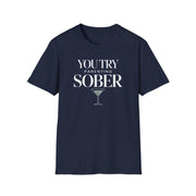 a navy premium soft-style t-shirt with text 'You Try Parenting Sober' funny mother's day, mom life, father's day design