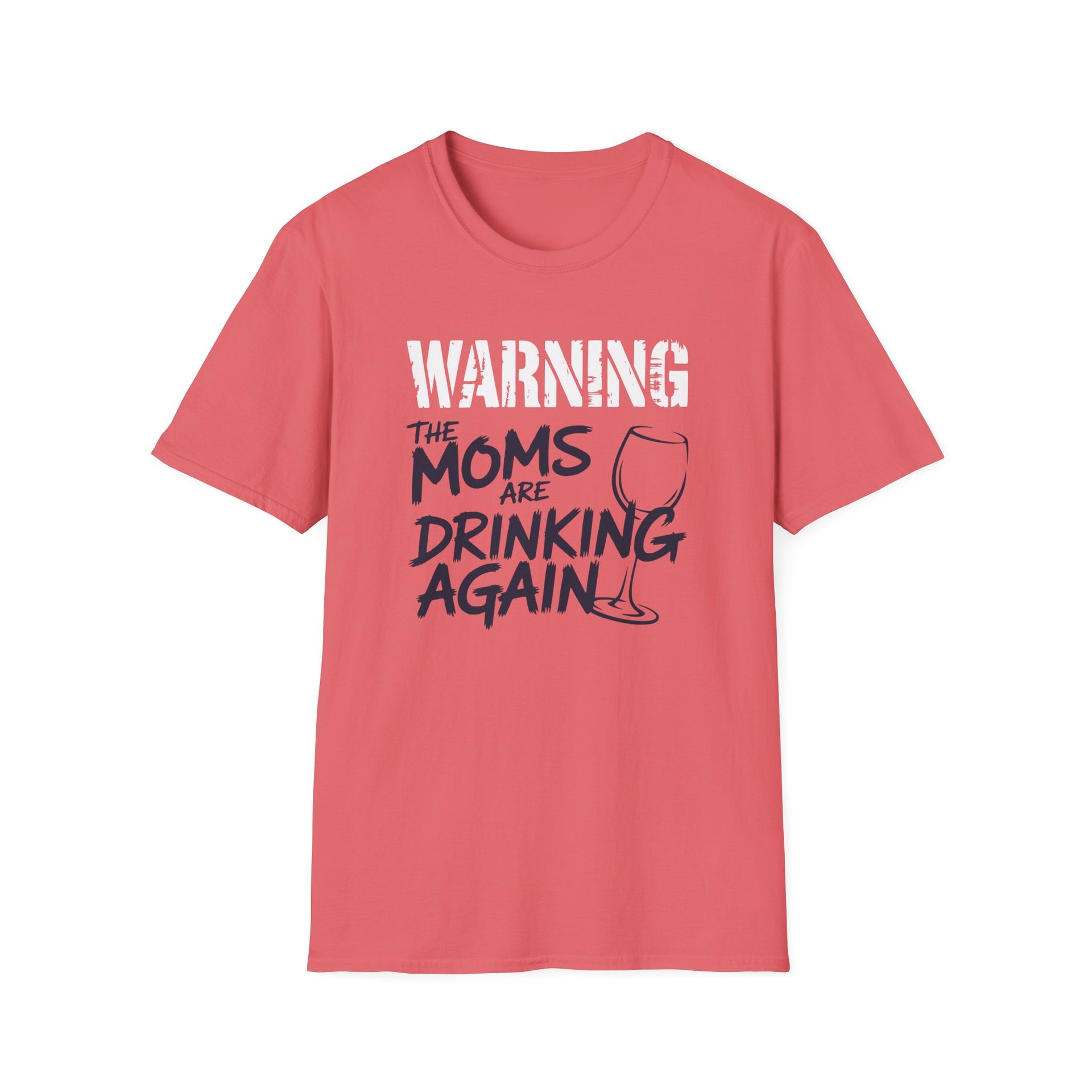 a coral t-shirt with the text 'Warning:the moms are drinking again' funny mother's day, beach trip, girls trip design