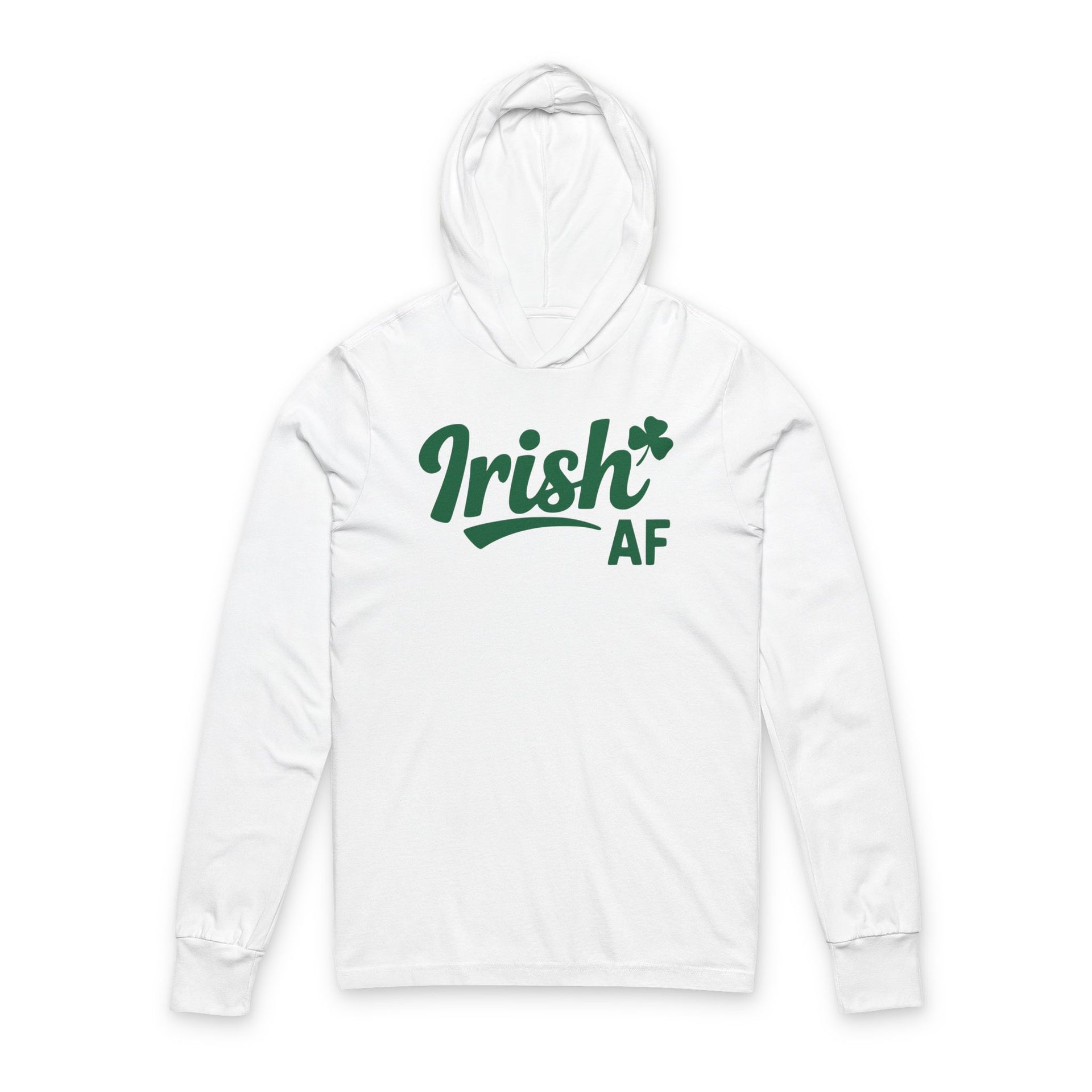 white lightweight hoodie with the phrase "Irish AF" funny St Patricks Design