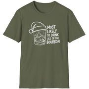 Funny Christmas Drinking Humor Short Sleeve Shirt with a bourbon glass with a santa hat and the text "Most Likely to Drink All of the Bourbon" - Military Green