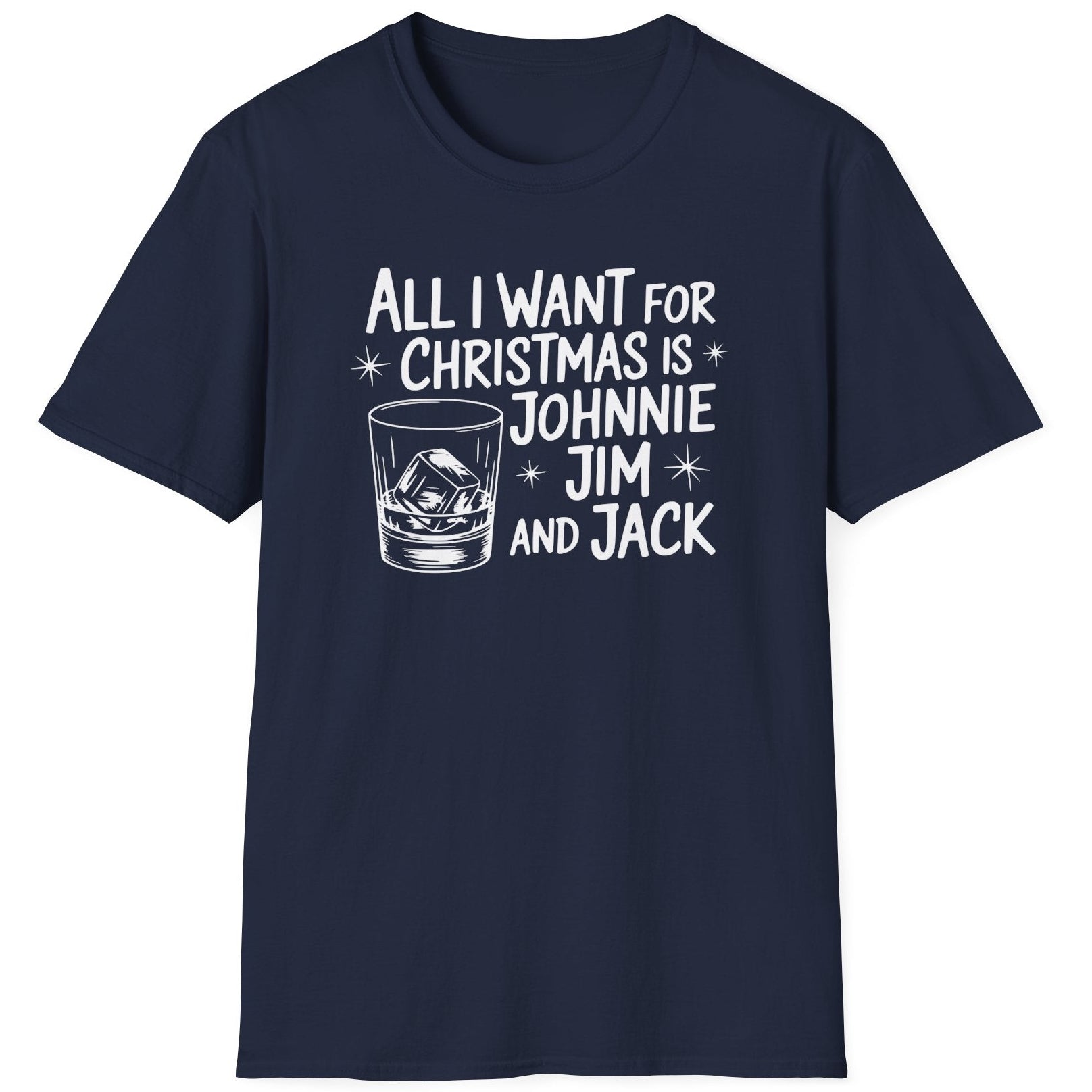 Funny Christmas Drinking Short Sleeve Shirt with a whiskey glass and the text "All I Want for Christmas is Johnnie, Jim, and Jack" - Navy Blue
