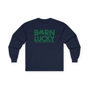 navy long-sleeve shirt with 'Born Lucky' text funny st patricks day design