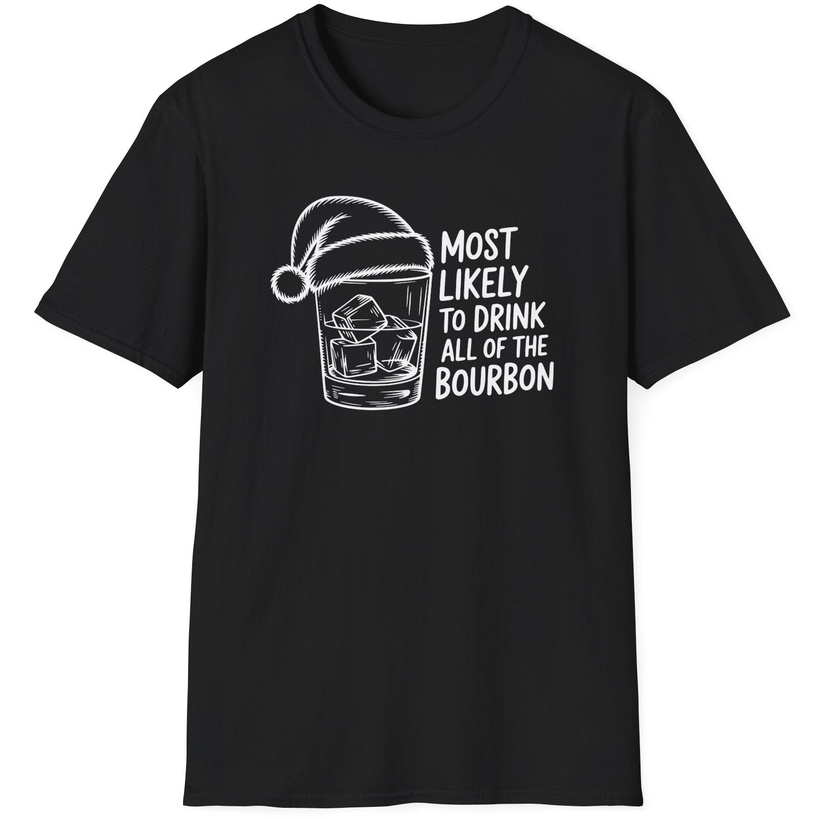 Funny Christmas Drinking Humor Short Sleeve Shirt with a bourbon glass with a santa hat and the text "Most Likely to Drink All of the Bourbon" - Black