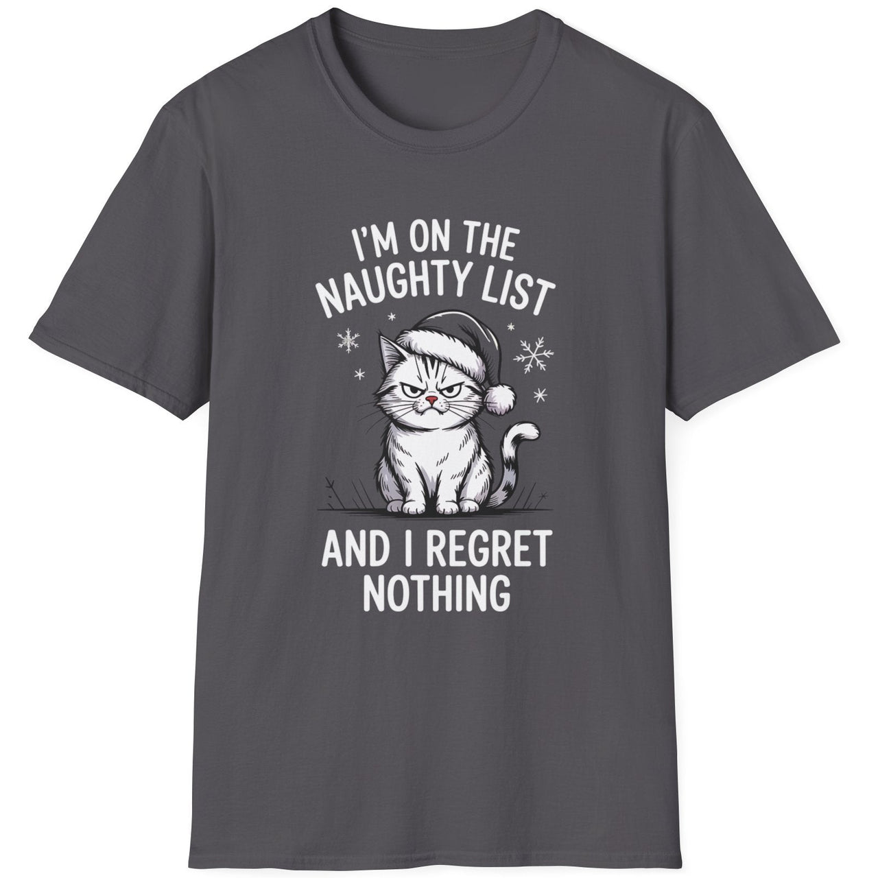 Gray t-shirt with a grumpy cat graphic and the phrase im on the naughty list and i regret nothing funny christmas sweater