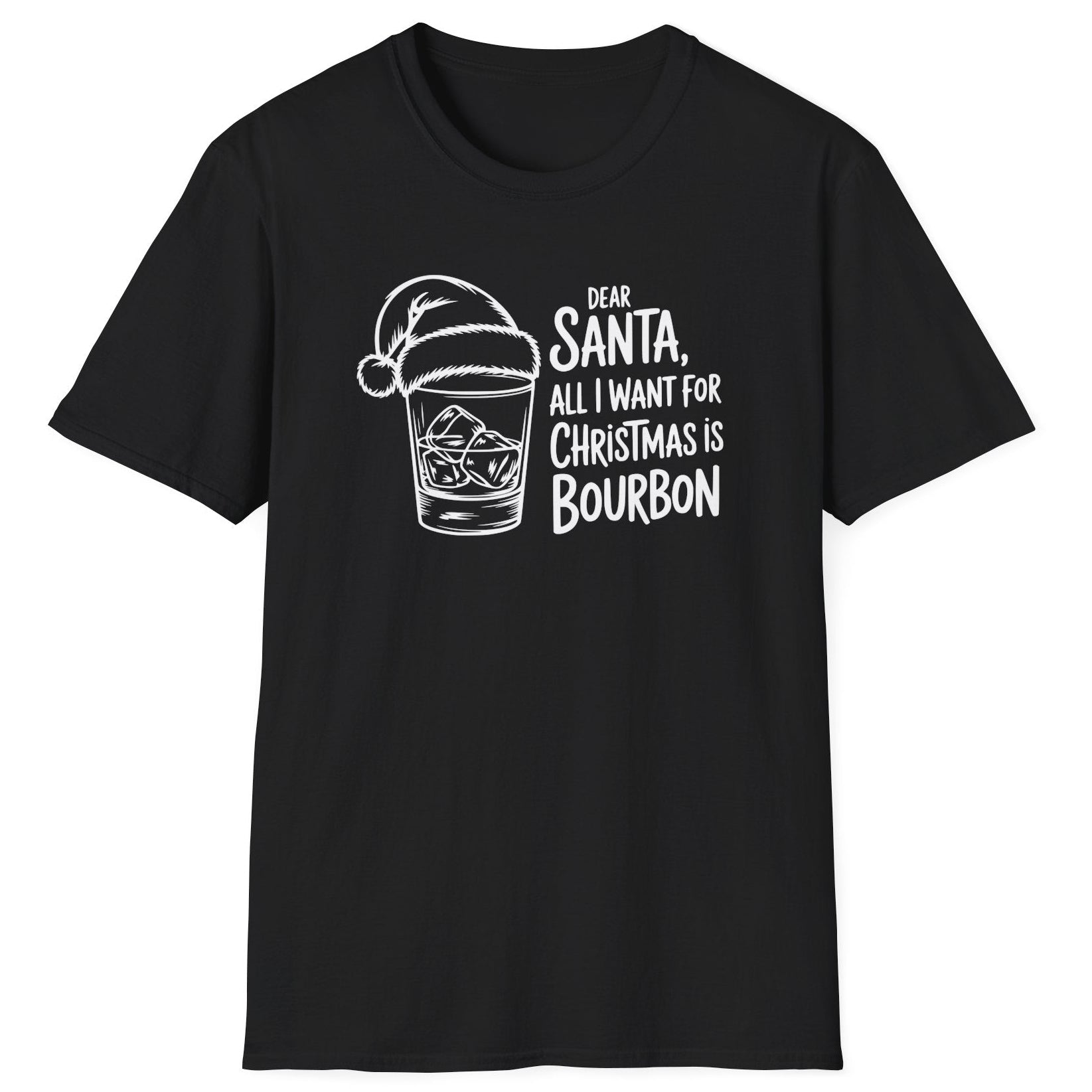 Funny Christmas Drinking Humor Short Sleeve Shirt with a bourbon glass with a santa hat and the text "Dear Santa All I want for Christmas is Bourbon" - Black