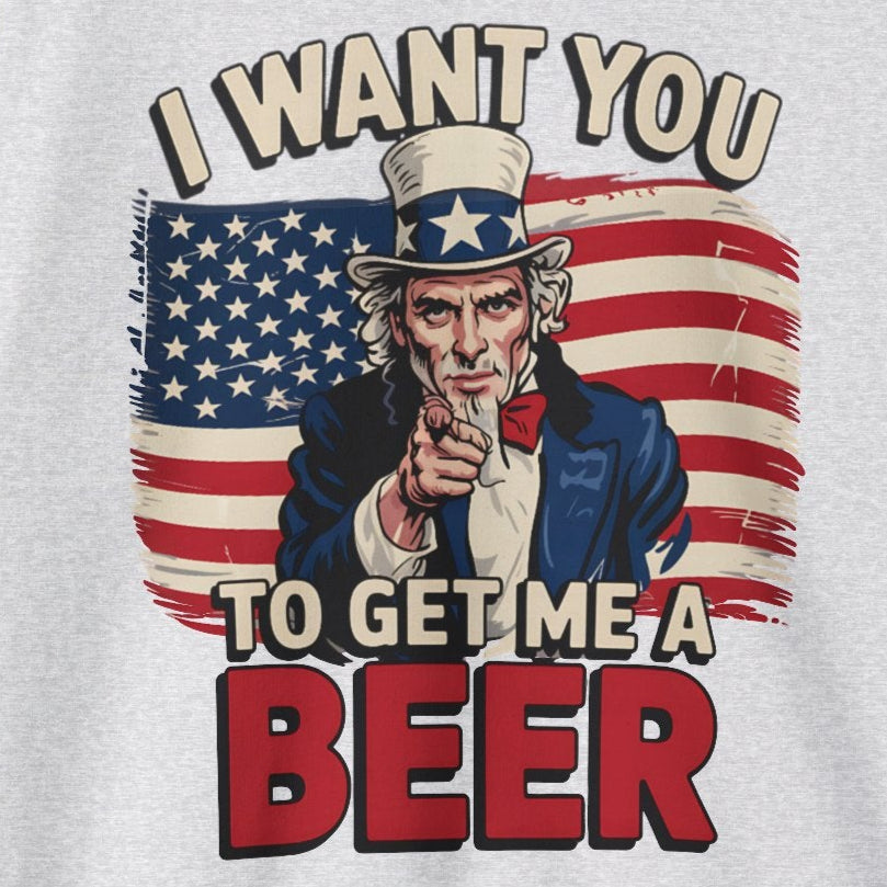 4th of July – I Want You to Get Me a Beer – Patriotic Soft Cotton Blend Sweatshirt