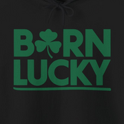 black hoodie with 'Born Lucky' text funny st patricks day design