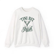 white sweatshirt with 'Tini Bit Irish' text and martini glass graphic funny st patricks day design
