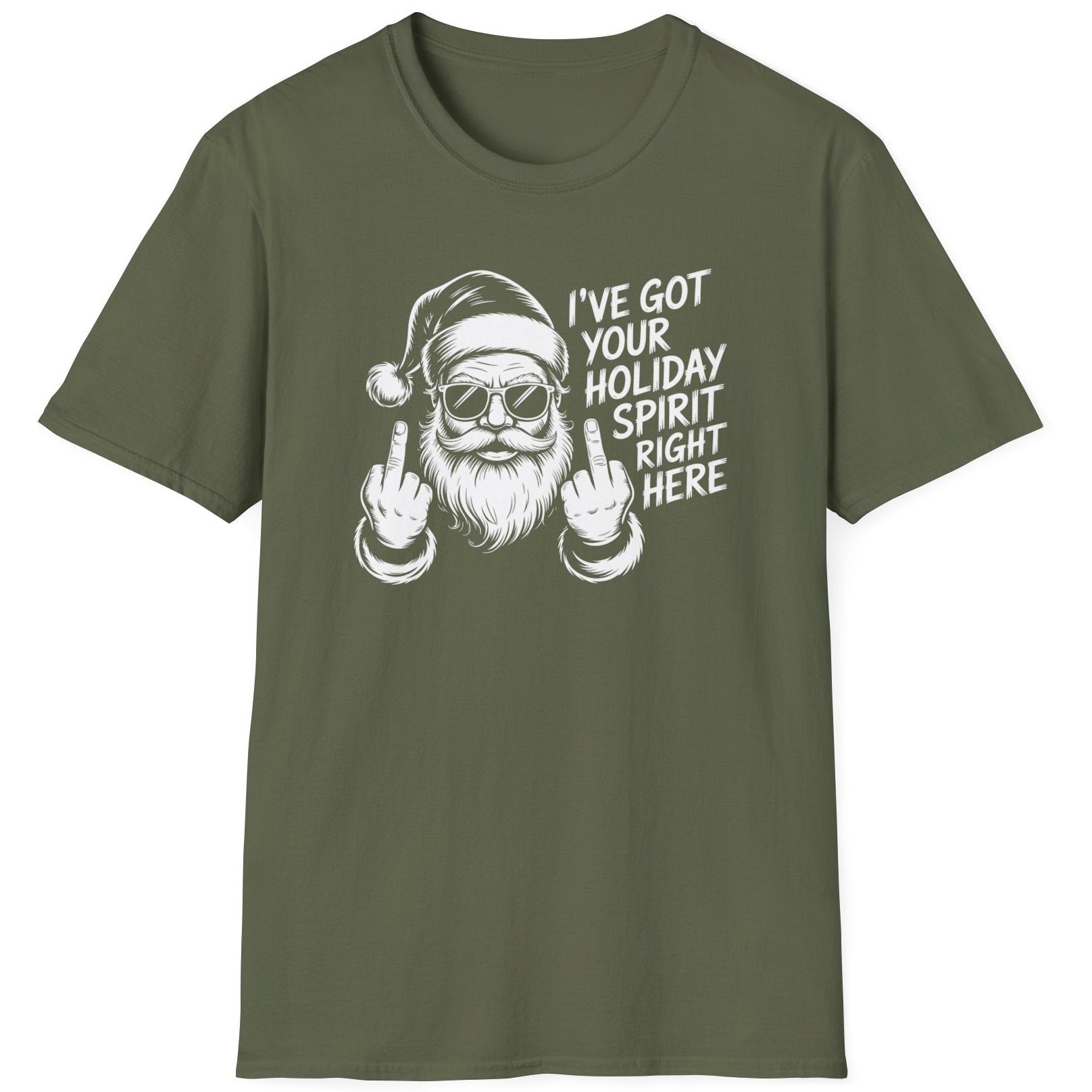 Green t-shirt with a graphic of Santa Claus and the text i've got your holiday spirit right here funny christmas sweater