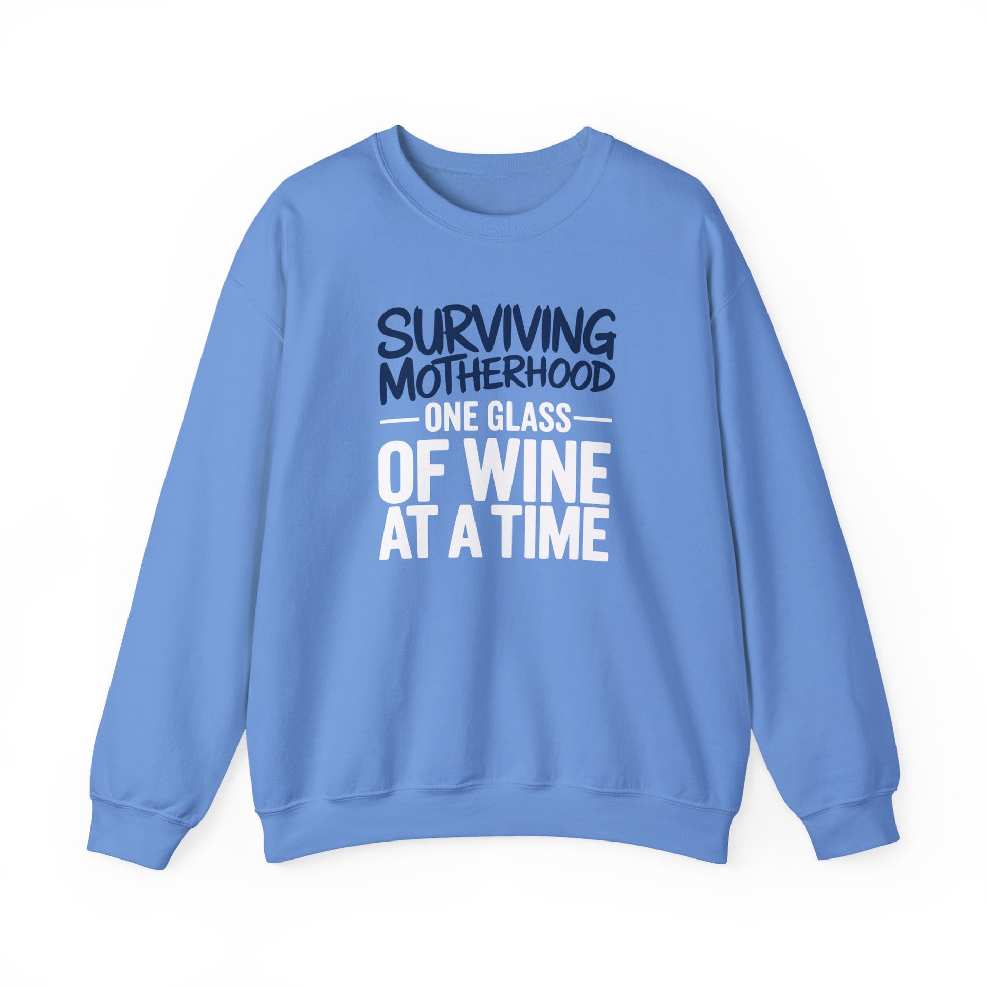 a blue sweatshirt with the phrase 'Surviving Motherhood One Glass of Wine at a Time' funny mother's day, mom life, girls trip design