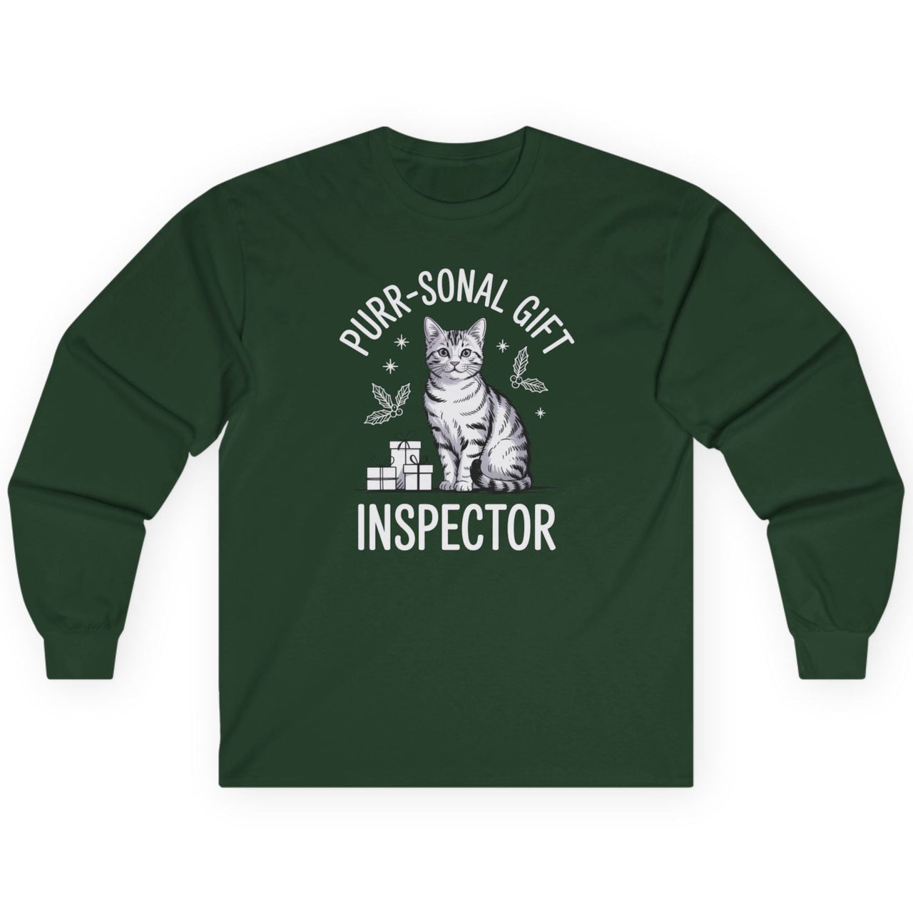Green long-sleeve shirt with a cat graphic and the text purr-sonal gift inspector