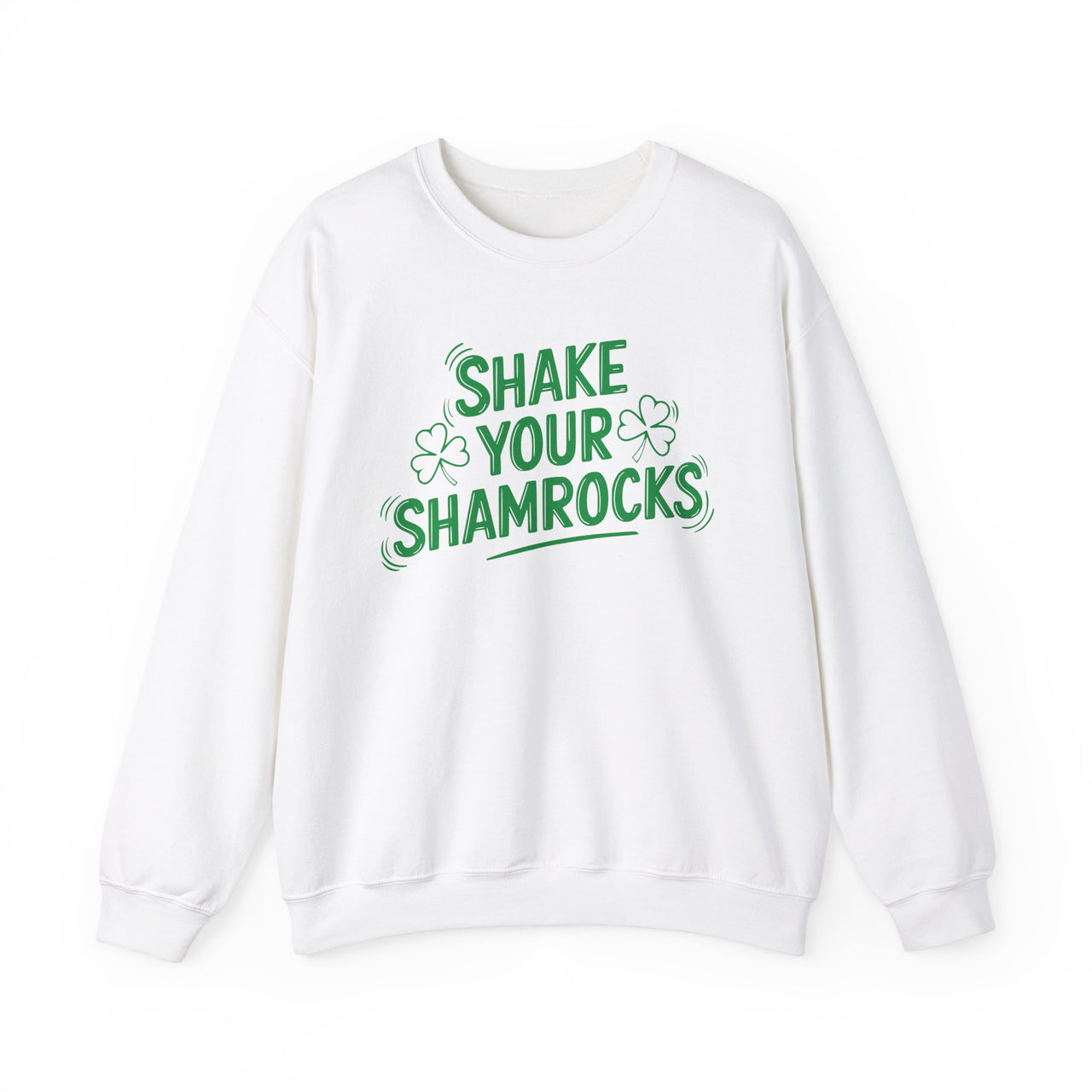 St. Patrick's Day Sweatshirt | Shake Your Shamrocks | Funny Irish Drinking Crewneck | Festive St. Paddy’s Sweatshirt