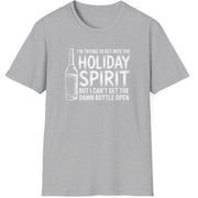 Funny Christmas Drinking Humor Short Sleeve Shirt with a Wine Bottle and the text "I'm Trying to get into the Holiday Spirit but I cant get the Bottle Open" - Sport Grey