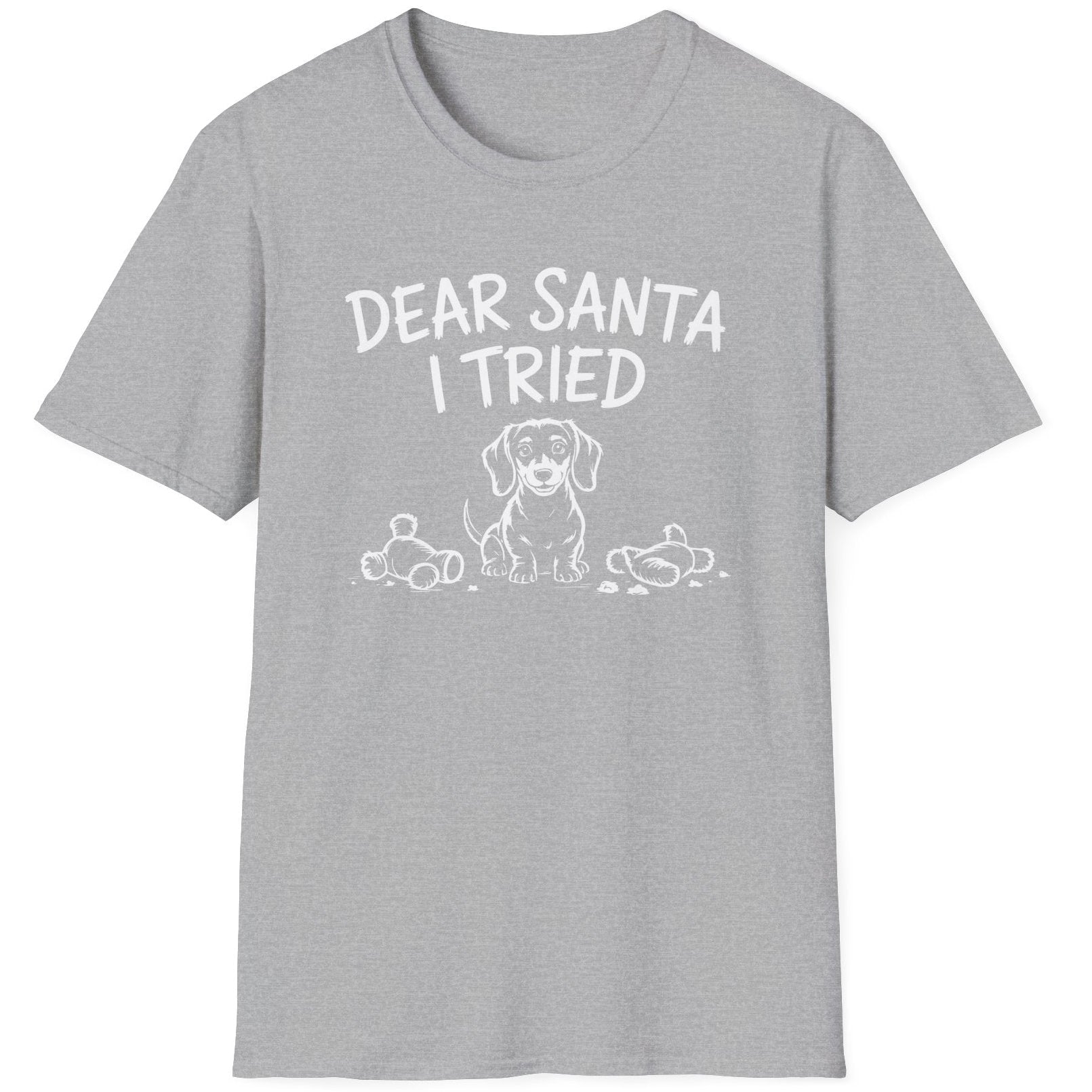 Funny Christmas Dachshund Short Sleeve Shirt with a Dachshund and some torn up toys and the text "Dear Santa I Tried" - Sport Grey
