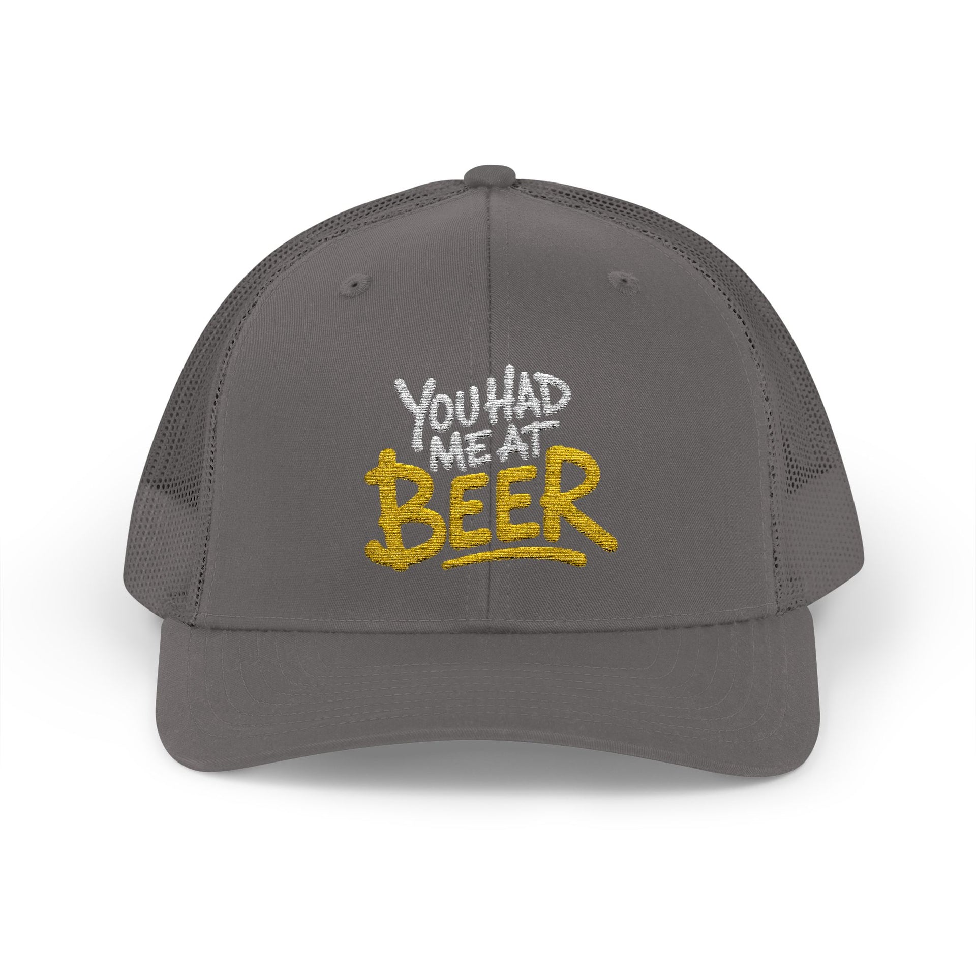 a charcoal trucker hat with the phrase  'You Had Me at Beer' text funny spring break, guys trip, girls trip, bachelor party, bachelorette party, lake season, beach trip, summer vacation design