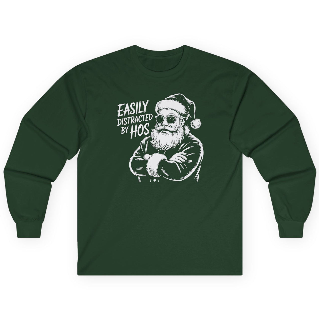 Green long-sleeve shirt with a graphic of Santa Claus and text easily distracted by hos funny christmas tee