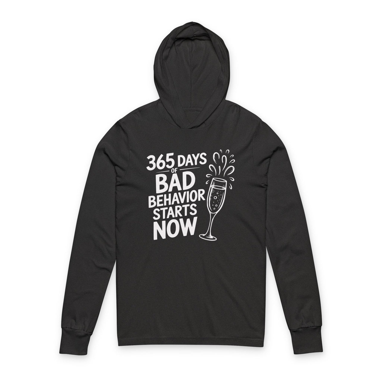 365 Days of Bad Behavior Starts Now - Funny New Year's Eve Featherweight Hoodie - Unisex (Men's & Women's)