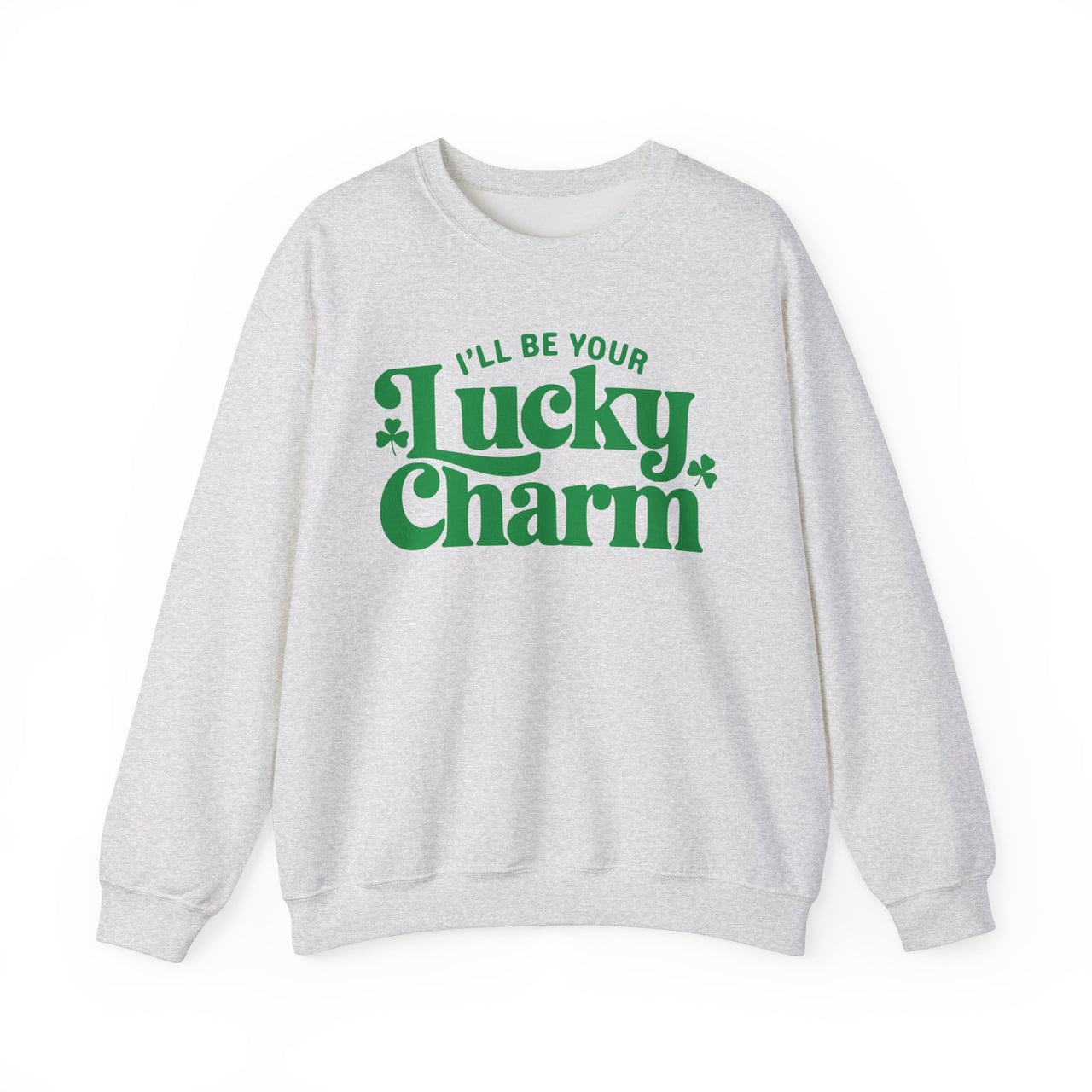 St. Patrick's Day Sweatshirt | I'll Be Your Lucky Charm | Funny Irish Shamrock Crewneck | Festive St. Paddy’s Sweatshirt