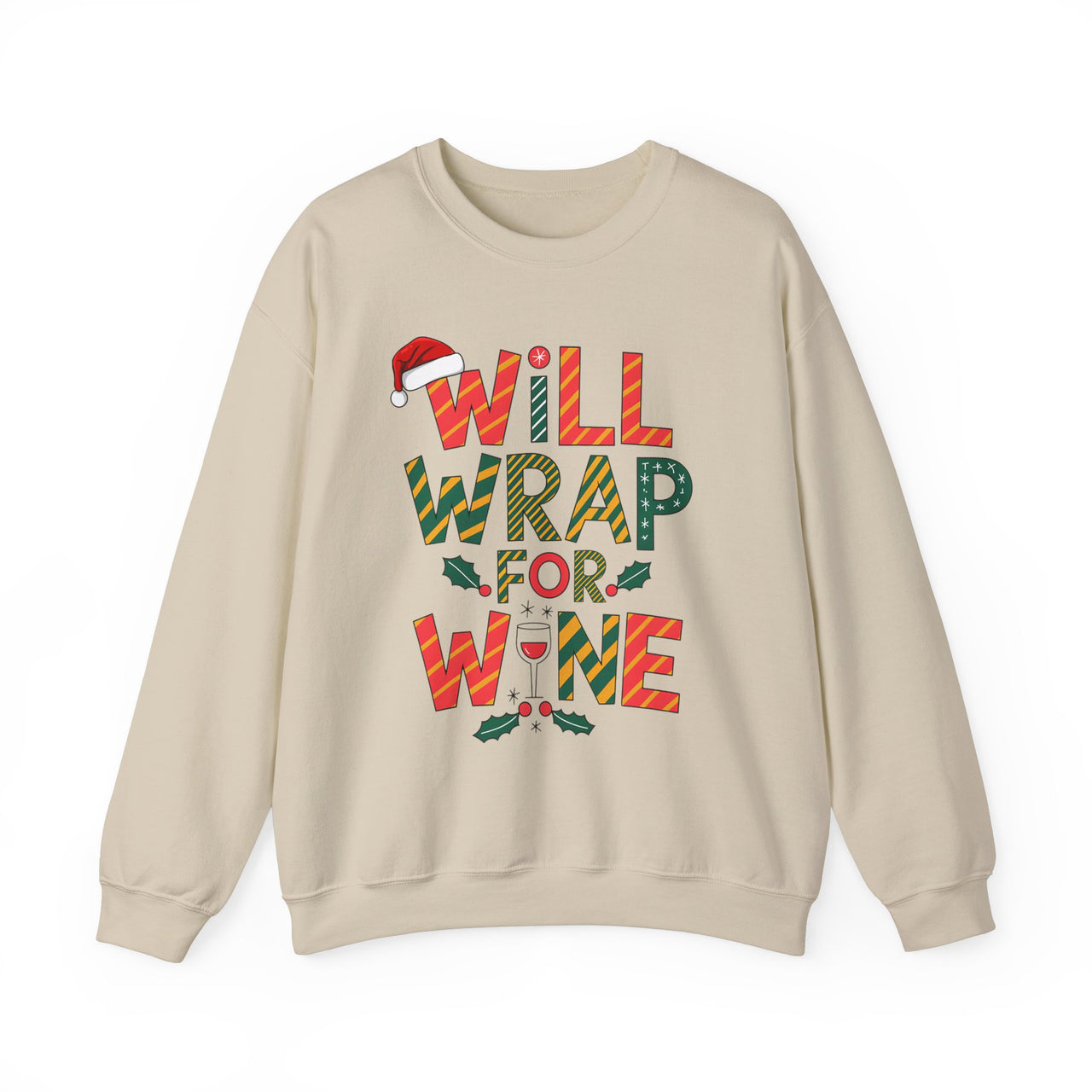 Will Wrap for Wine Funny Christmas Sweatshirt