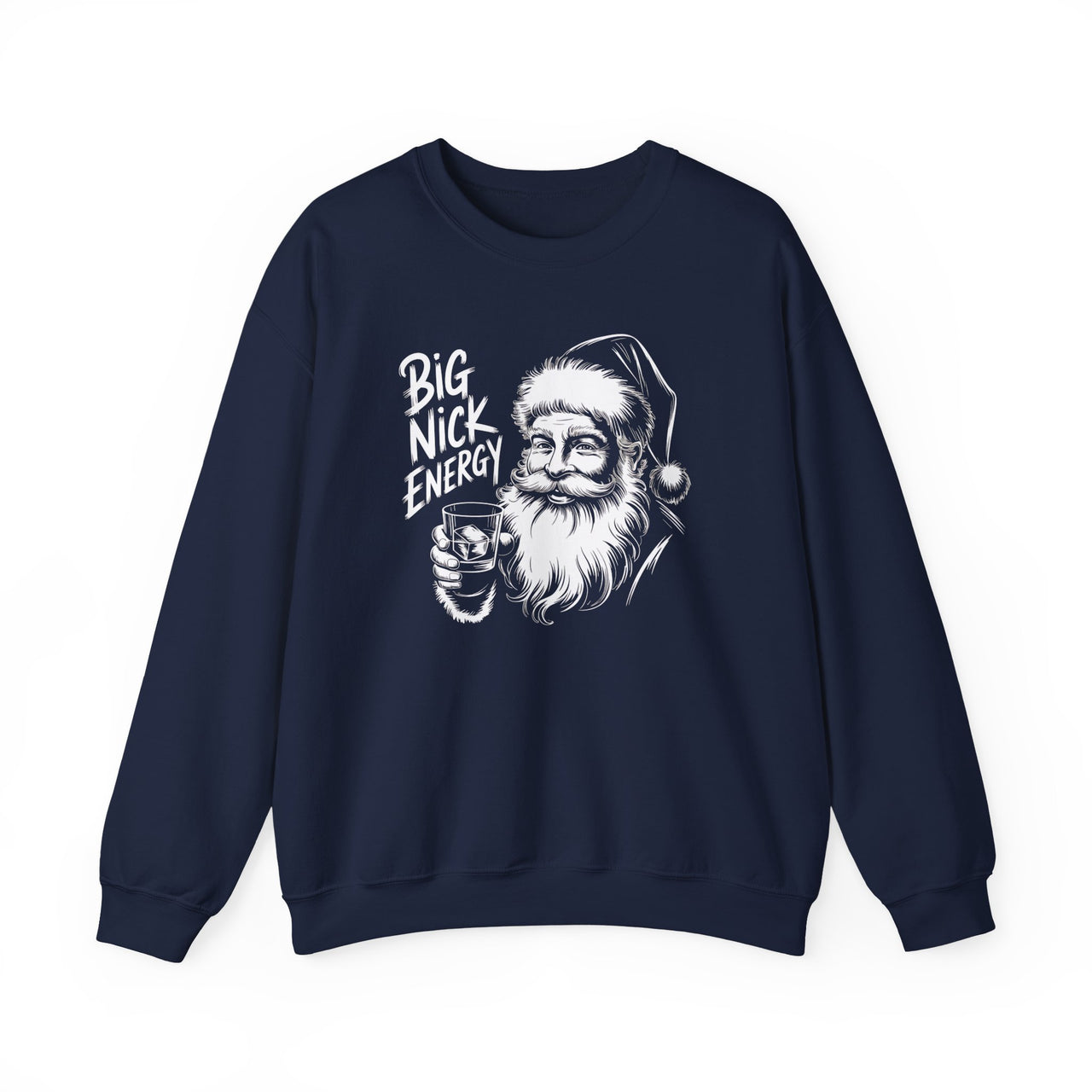 Big Nick Energy – Funny Santa Christmas Sweatshirt