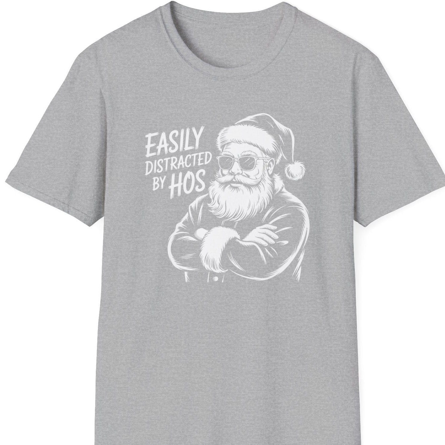 Funny Christmas Humor Short Sleeve Shirt with santa arms corssed and the text and the text "Easily Distracted By Hos" - Sport Grey