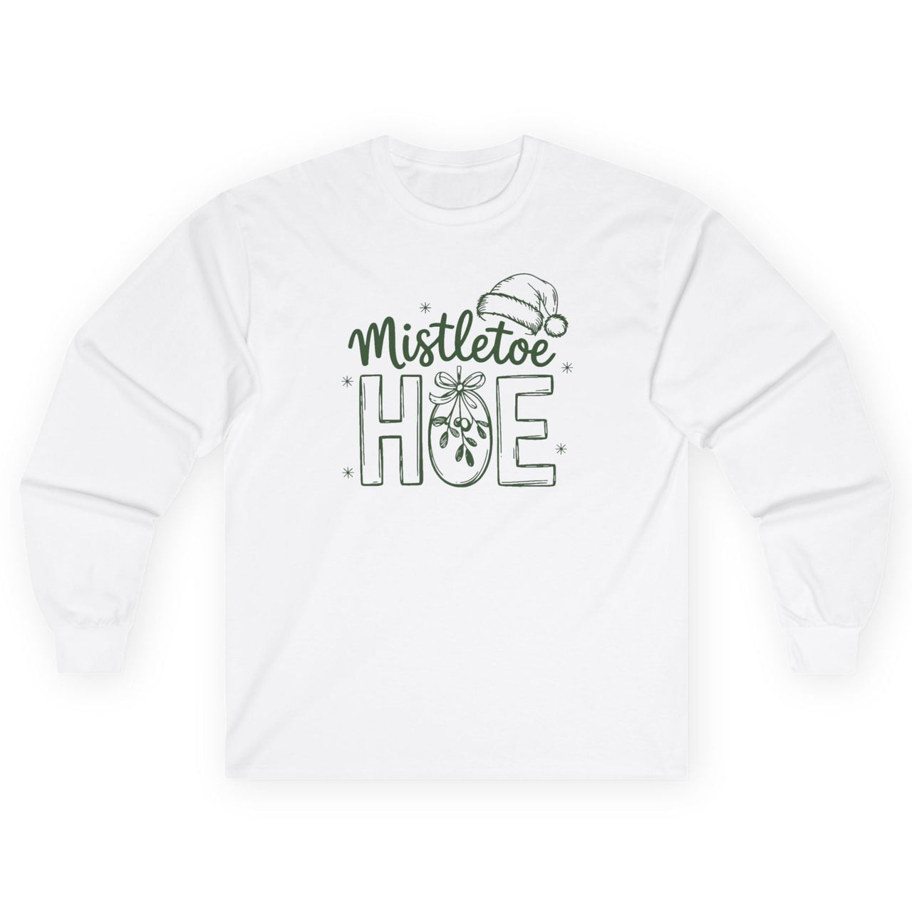 White sweatshirt with 'Mistletoe Hoe' text unny christmas tee