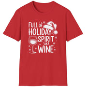 Funny Christmas Drinking Short Sleeve Shirt with wine glass and the text "Full of Holiday Spirit AKA Wine" - Red